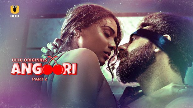 Angoori Part 2 – Hindi – Ullu Hot Web Series 2023