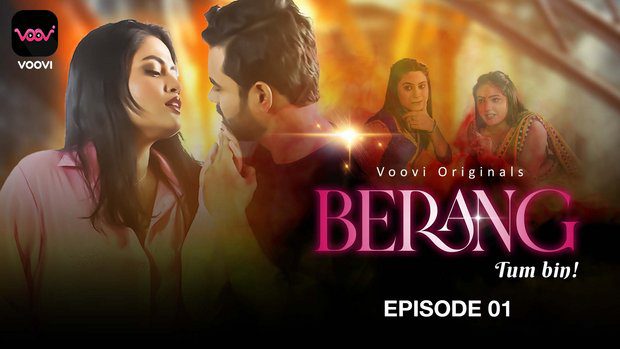 Berang – 2023 – S01E01 – Hindi Hot Voovi Web Series