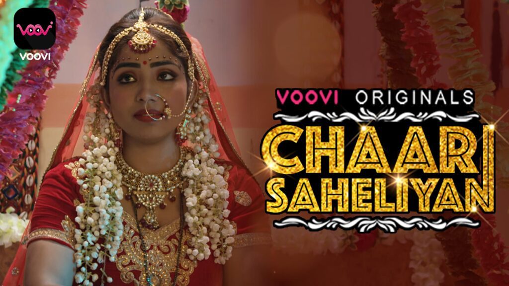Chaar Saheliyan 2023 Hindi S01E01 Voovi Hot Web Series