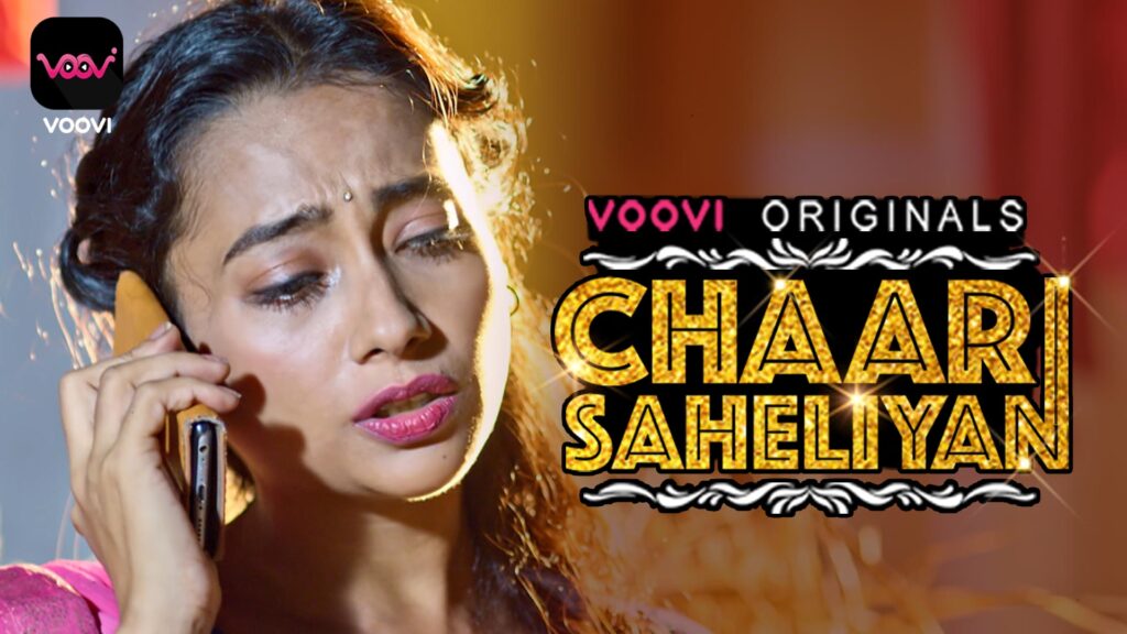 Chaar Saheliyan 2023 Hindi S01E04 Voovi Hot Web Series