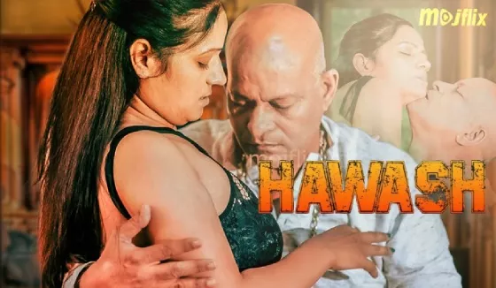 Hawash 2023 Hindi S02E04 – Mojflix Hot Web Series