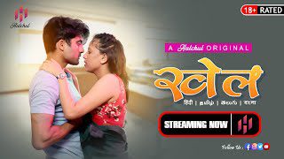 Khel 2023 Hindi S01E02 Hulchul Hot Web Series