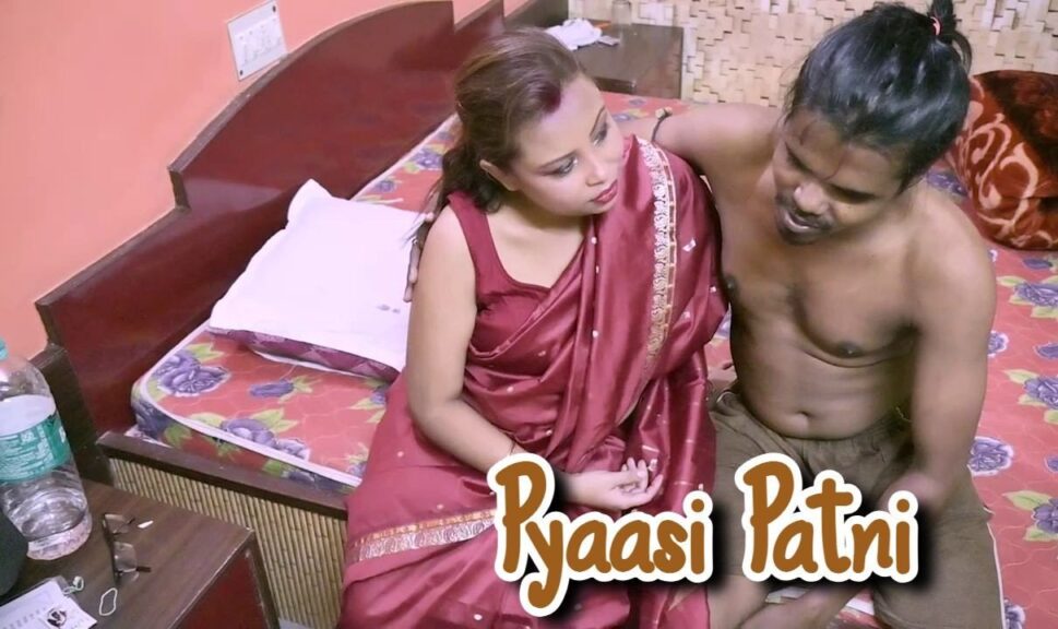 Pyaasi Patni 2023 – Hindi – XPrime Short Film