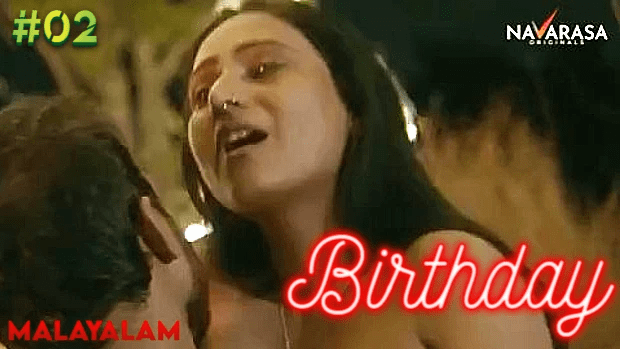 Birthday 2023 Season 1 Episode 2 Malayalam Navarasa Web Series