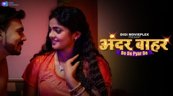De De Pyar De 2023 Season 1 Episode 2 DigiMovieplex Web Series