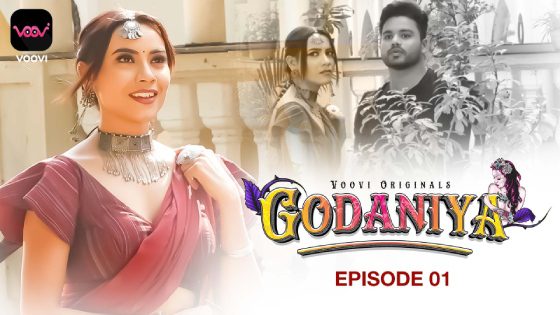 Godaniya 2023 Season 1 Episode 1 Hindi Voovi Web Series