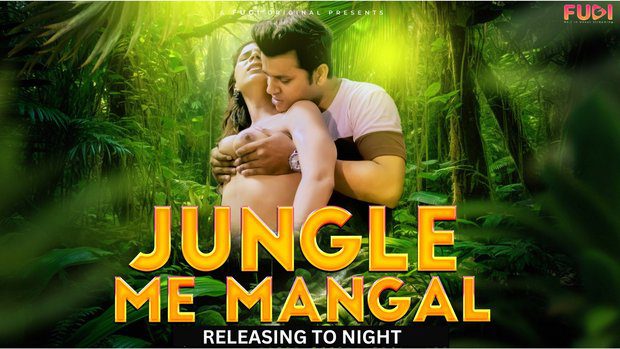 Jangal Me Mangal 2023 Season 1 Episode 1 Fugi Web Series
