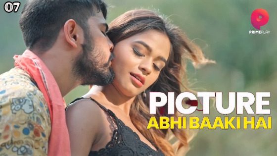 Picture Abhi Baaki Hai 2023 S01 Episode 7 PrimePlay Web Series