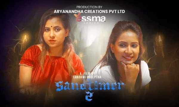 Sand Timer 2023 Season 1 Episode 2 Yessma Web Series