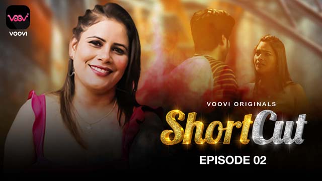ShortCut 2023 Season 1 Episode 2 Voovi Originals Web Series