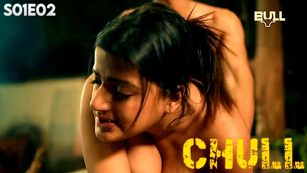 Chull 2024 Episode 2 Hindi BullApp Web Series