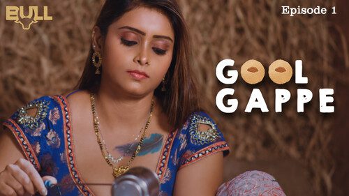 Golgappe – S01E01 – 2024 – Hindi Hot Web Series – BullApp