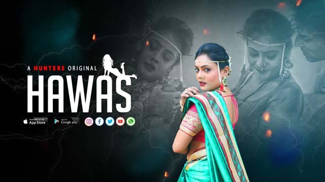 Hawas 2024 Season 1 Episode 2 Hindi Hunters Web Series