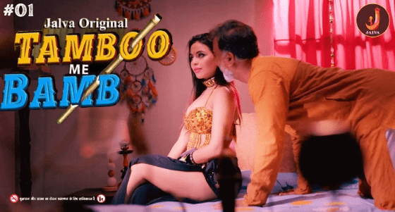 Tamboo Me Bamboo 2024 Episode 1 Hindi Jalva Web Series