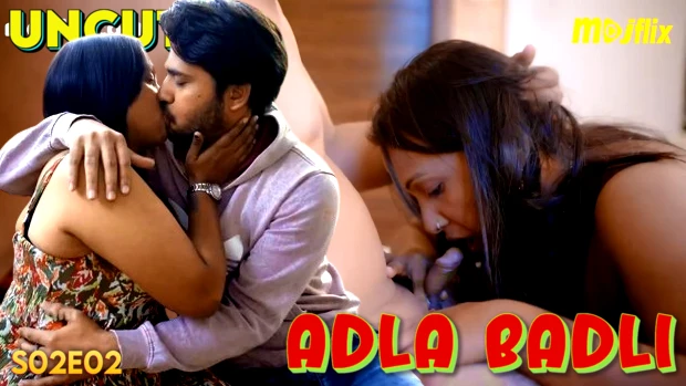 Adla Badli S02E02 Hindi 2024 MojFlix Uncut Web Series