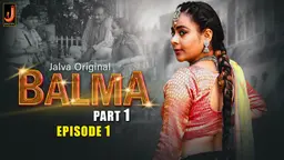 Balma S01E01 Hindi 2024 Jalva Originals Web Series