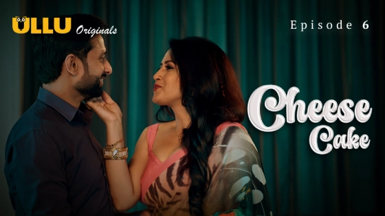 Cheese Cake Part 2 S01E03 Hindi 2024 Ullu Originals Hot Web Series