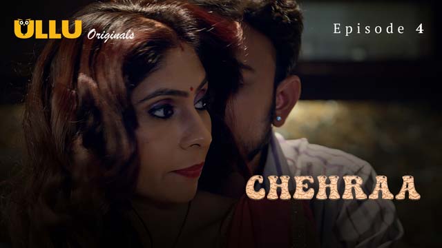 Chehraa Part 1 S01E04 Hindi 2024 Ullu Web Series