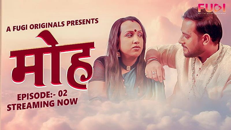 Mooh S01E02 Hindi 2024 Fugi Originals Web Series