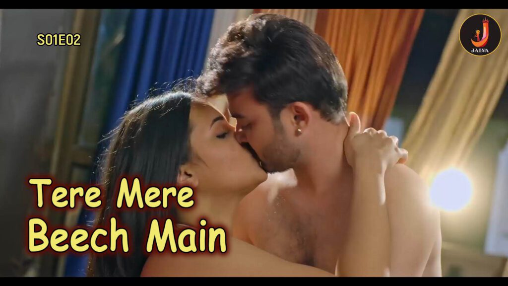 Tere Mere Beech Main S01E02 Hindi 2024 Jalva Hot Web Series
