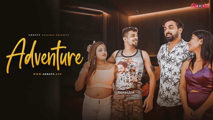 Adventure 2024 Hindi AddaTV Short Film