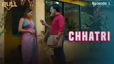 Chhatri S01E01 Hindi 2024 Bull App Web Series