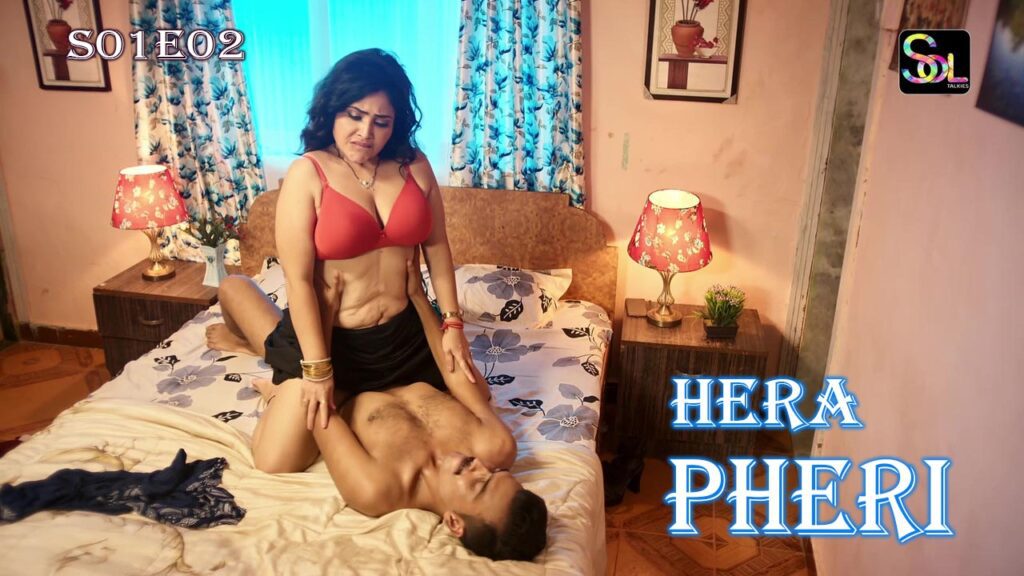 Hera Pheri S01E02 Hindi 2024 SolTalkies Hot Web Series