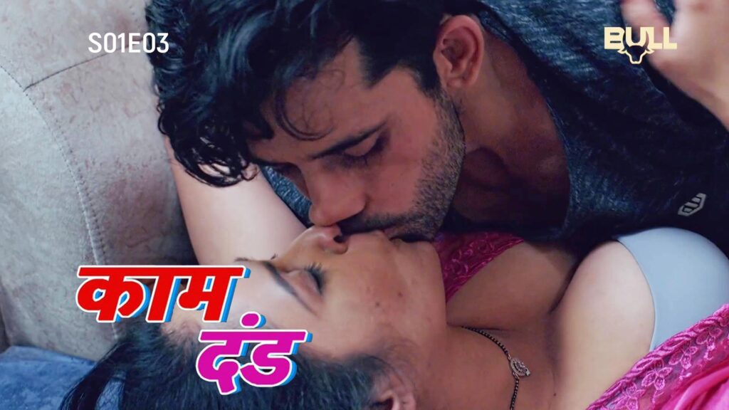 Kaam Dand S01E03 Hindi 2024 Bull Originals Hot Web Series