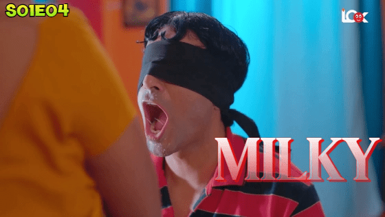 Milky S01E04 Hindi 2024 Look Entertainment Hot Web Series