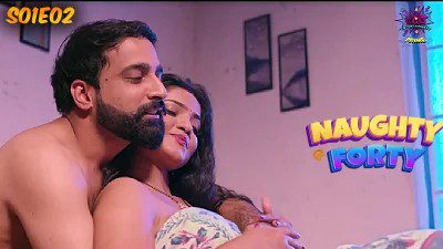Naughty Forty S01E02 Hindi 2024 Wow Hot Web Series