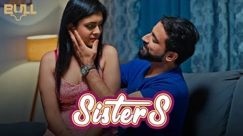 Sisters S01E03 Hindi 2024 Bull App Web Series