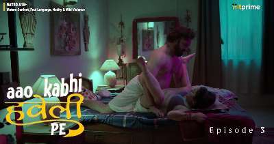 Aao Kabhi Haveli Pe S01E03 Hindi 2024 HitPrime Hot Web Series