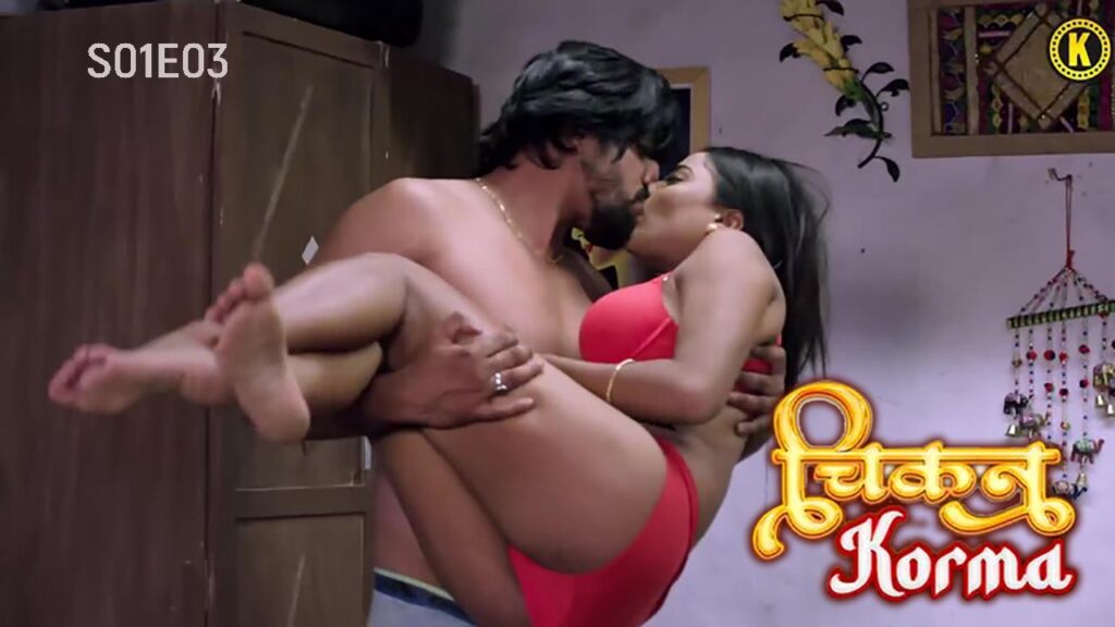 Chicken Korma 2024 Hindi Season 1 Episode 3 Kangan Web Series