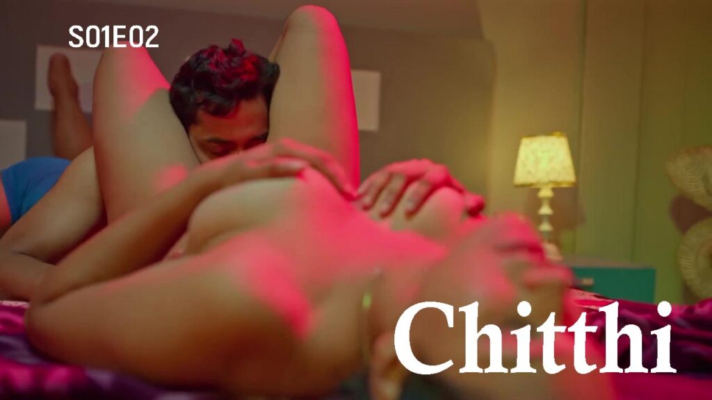Chitthi S01E02 Hindi 2024 BigShots Hot Web Series
