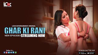 Ghar Ki Rani (2024) Hindi Season 1 Episode 5 Look Entertainment Web Series