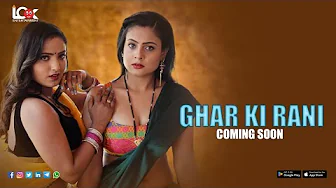 Ghar Ki Rani (2024) Hindi Season 1 Episode 7 Look Entertainment Web Series