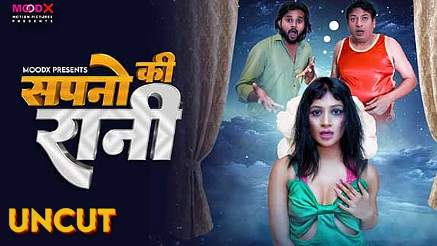 Sapno ki Raani 2024 Hindi MoodX Originals Short Films